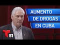 Díaz-Canel admite aumento de drogas y violencia en Cuba