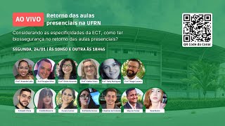 LIVE/DEBATE Retorno das aulas presenciais na ECT/UFRN PARTE 2