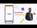 How to create a Custom SnackBar in Android Studio in Java