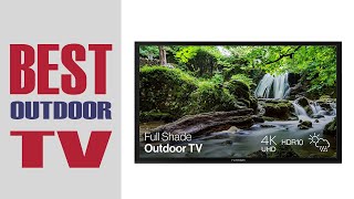 Best Outdoor TV for Any Condition | Top 5 Outdoor TV Reviews!