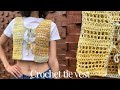 Crochet tie front vest - crochet tutorial