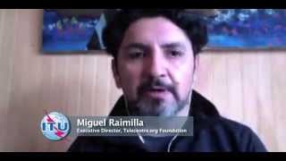 ITU INTERVIEW: Miguel Raimilla,Telecenter.org Foundation