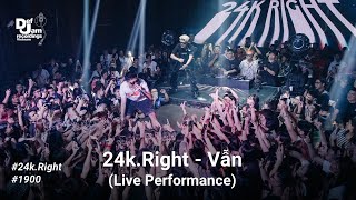 24k.Right - Vẫn (Live Performance) | Hip-hop Party #14 - 1900 Hà Nội