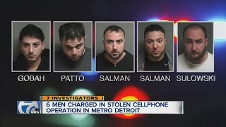 Six men charged in stolen cellphone scam