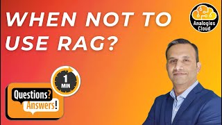 ⚠️ When NOT to Use RAG? Key Scenarios Explained!