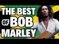 🔥🇯🇲 BOB MARLEY GREATEST HITS | 1hr+ of the best REGGAE 🇯🇲 🔥