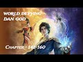 World Defying Dan God - Chapter 141-160 audiobook [ ENGLISH ]