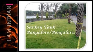 Sankey Tank| Bangalore| India| History of Sankey Tank| Tourist Place