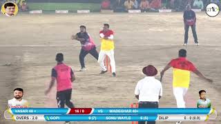 WADEGHAR 40+ VS VASAR MATCH AT Late.ANANTA SHET GAVALI SMRUTI CHASHAK II NEWALIPADA II 2019 (DAY 2)