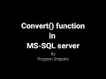 Convert function in MS-SQL Server