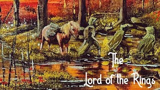 Oilpainting the Lord of the rings- Midgewater marches