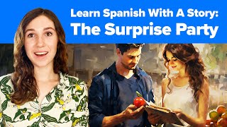 Learn Genders in Spanish With a Story (Spanish Masculine vs. Feminine Lesson)