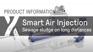 Pump Systems: Smart Air Injection (SAI) - Sewage sludge on long distances