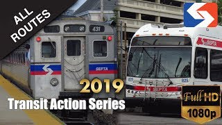SEPTA of Pennsylvania, ALL ROUTES 2019 - TrAcSe 2019