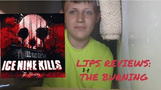 LJPS REVIEWS: The Burning ice nine kills first album