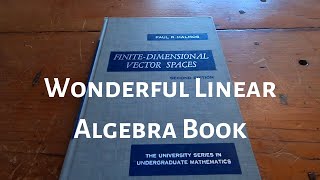 Finite Dimensional Vector Spaces by Paul Halmos