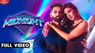 MIDNIGHT : Parmish Verma (Official Video) New Punjabi Song | Latest Punjabi Songs 2021