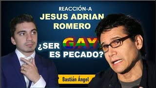 ¿SER HOMOSEXUAL ES PECADO? - Bastián Ángel reacciona a Jesús Adrián ROMERO