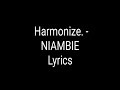 Niambie lyrics by Harmonize edited by malson