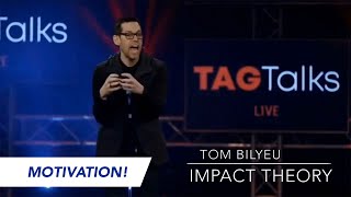 Most Motivational Talk Ever! Tom Bilyeu Motivation | TAG Talks Live