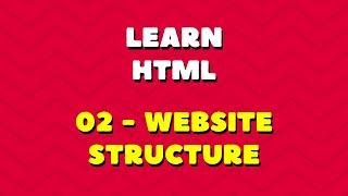 02 HTML interactive course - Website Structure