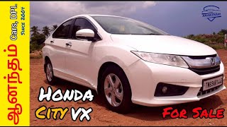 Honda City VX | For Sale | Used Cars in Dharmapuri | Anantham Cars, DPI.