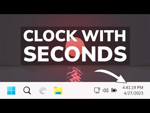 How to Enable Clock with Seconds in Windows 11 Main Release