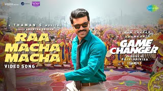 Raa Macha Macha - Video Song | Game Changer (Tamil) | Ram Charan | Shankar | Thaman S | Nakash Aziz