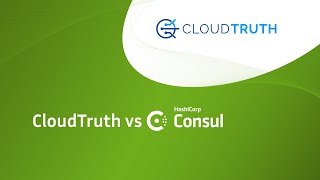 CloudTruth Compared to Consul and Vault