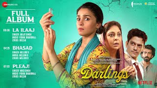 Darlings - Full Album | Alia Bhatt, Shefali Shah, Vijay Varma, Roshan Mathew | Vishal B, Mellow D