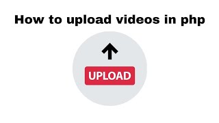 How to insert videos in PHP