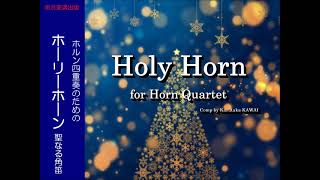 Holly Horn for Horn Quartet  Comp by Kazutaka KAWAI