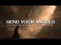 Send Your Angels Before Me: Powerful Prophetic Worship Music