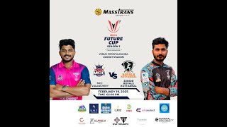 MASSTRANS MDCA FUTURE CUP || SEASON 01 || DAY 04 || LIVE || KALIKKALAM MEDIA