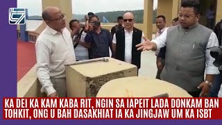 Ka dei ka kam kaba rit, ngin sa peit lada donkam ban tohkit, ong u Bah Dasakhiat