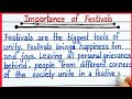 Essay on importance of festivals in English । Paragraph of importance of festivals in English ||