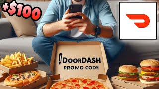 BEST DoorDash Promo Codes ✅ Free $100 Doordash Promo \u0026 Coupon Codes! [LEGIT \u0026 WORKING]