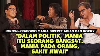 DALAM POLITIK, 'MANIA' ITU SEORANG BANGSAT. MANIA PADA ORANG SAKIT JIWA