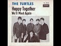 The Turtles - Happy Together (4K/Lyrics)