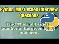Python Interview Question || Second largest number in the list in python || Python || Interview