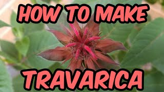 How to make Travarica