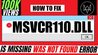 ✓✓✓ How To Fix MSVCR110.dll is Missing from computer Error ❌ Windows 10/11/7 💻 32/64 bit
