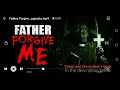 Father forgive me part 1