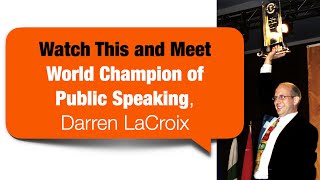 2020 World Championship of Public Speaking Sponsor, World Champ, Darren LaCroix