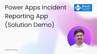 Power Apps Incident Reporting App | Mobile Site Inspection Solution