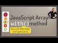 JavaScript Array with() Method (new in ES 2023)