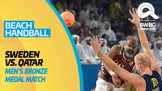 Beach Handball - Sweden vs Qatar | Men's Bronze Medal Match | ANOC World Beach Games Qatar 2019|Full