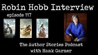 The Author Stories Podcast Episode 117 | Robin Hobb Interview