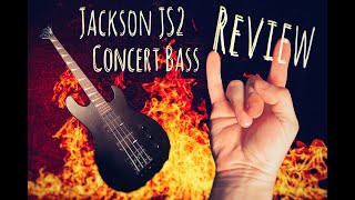 JACKSON JS2 CONCERT BASS REVIEW