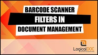 Barcode Scanner Filter in Document Management